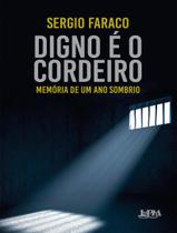 Livro - Digno E O Cordeiro - Memoria De Um Ano Sombrio