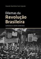 Livro - Dilemas da Revolução Brasileira