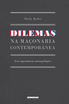 Livro - Dilemas na maçonaria contemporânea Livro - Dilemas na maçonaria contemporânea