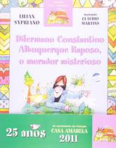 Livro - Dilermano Constantino Albuquerque Raposo, o morador misterioso