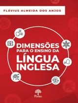 Livro - Dimensoes Para O Ensino Da Lingua Inglesa - PONTES EDITORES