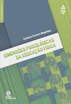 Livro - Dimensões Psicológicas da Educação Física Livro - Dimensões Psicológicas da Educação Física