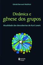 Livro - Dinâmica e gênese dos grupos