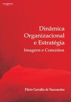 Livro - Dinâmica organizacional e estratégia