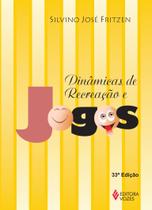 Livro - Dinâmicas de recreação e jogos