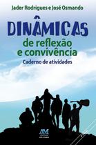Livro - Dinâmicas de reflexão e convivência - livro de atividades
