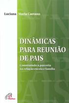 Livro - Dinâmicas para reunião de pais