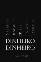 Livro - Dinheiro dinheiro