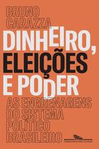 Livro - Dinheiro, eleições e poder