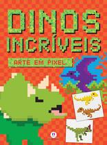 Livro - Dinos incriveis