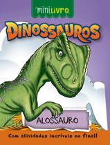 Livro - Dinossauros - Alossauro
