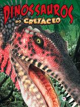 Livro - Dinossauros do Cretáceo Livro - Dinossauros do Cretáceo
