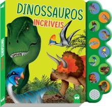 Livro - Dinossauros Incríveis