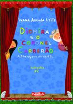 Livro - Diomira e o Coronel Carrerão Livro - Diomira e o Coronel Carrerão