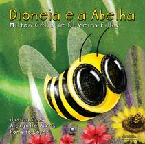 Livro - Dioneia e a abelha Livro - Dioneia e a abelha