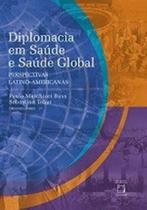 Livro - Diplomacia em saúde e saúde global