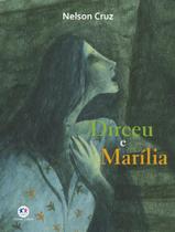 Livro - Dirceu E Marilia - CIRANDA CULTURAL Livro - Dirceu E Marilia - CIRANDA CULTURAL
