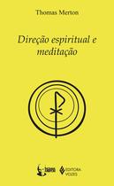 Livro - Direção espiritual e meditação