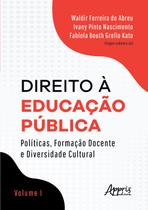 Livro - Direito à educação pública: , formação docente e diversidade cultural - volume i