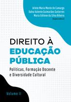 Livro - Direito à educação pública: , formação docente e diversidade cultural - volume ii