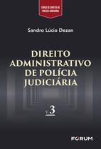 Livro - Direito Administrativo de Polícia Judiciária