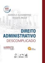 Livro - Direito Administrativo Descomplicado - 35ª Edição 2026 Livro - Direito Administrativo Descomplicado - 35ª Edição 2026