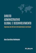 Livro - Direito Administrativo Global e Desenvolvimento