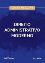 Livro - Direito Administrativo Moderno Livro - Direito Administrativo Moderno