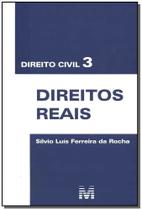 Livro - Direito civil 3 - direitos reais - 1 ed./2010