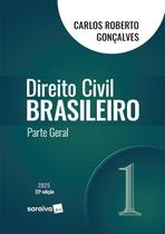 Livro - Direito Civil Brasileiro - Parte Geral - Vol.1 - 23ª Edição 2025