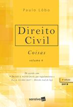 Livro - Direito civil : Coisas - 4ª edição de 2019