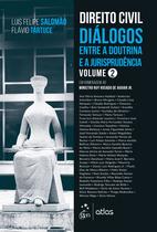 Livro - Direito Civil - Diálogos Entre a Doutrina e a Jurisprudência - Volume 2