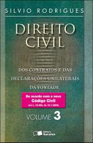 Livro - Direito Civil: dos Contratos e das Declarações Unilaterais da Vontade - 30ª Edição 2016