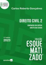 Livro Direito Civil Esquematizado Vol. 2 Carlos Roberto Gonçalves