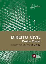 Livro - Direito Civil - Parte Geral - Vol. 1 - 25ª Edição 2025