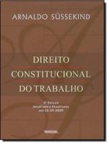 Livro - Direito Constitucional Do Trabalho - 4ª Ed Livro - Direito Constitucional Do Trabalho - 4ª Ed