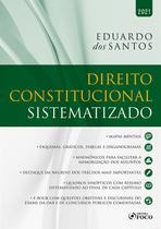 Livro - DIREITO CONSTITUCIONAL SISTEMATIZADO - 1ª ED - 2021