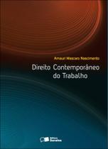 Livro - Direito contemporâneo do trabalho - 1ª edição de 2012