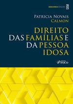 Livro - Direito das Famílias e da Pessoa Idosa - 2ª Ed - 2023