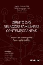 Livro - Direito das relações familiares contemporâneas