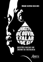 Livro - Direito de ouvir e falar de si: Livro - Direito de ouvir e falar de si: