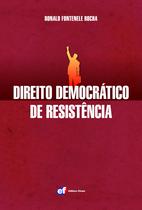 Livro - Direito democrático de resistência