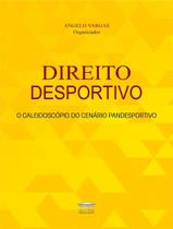 Livro - Direito Desportivo O Caleidoscopio Do Cenario Pandesportivo