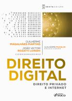 Livro - Direito Digital : Direito Privado e Internet - 6ª ED 2025