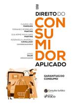 Livro - Direito do Consumidor Aplicado - Garantias de Consumo - 1ª Ed - 2023