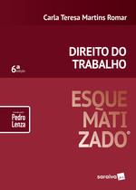 Livro - Direito do trabalho esquematizado® - 6ª edição de 2019 Livro - Direito do trabalho esquematizado® - 6ª edição de 2019