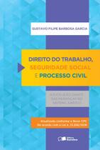 Livro - Direito do trabalho, seguridade social e processo civil - 1ª edição de 2016