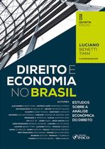 Livro - Direito e Economia no Brasil - Estudos Sobre a Análise Econômica do Direito - 5ª ED - 2023