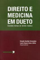 Livro Direito e Medicina em Dueto - ENEYDE GONTIJO FERNANDES