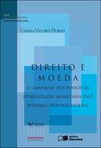 Livro - Direito e moeda - 1ª edição de 2012